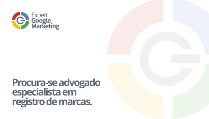 Procura-se advogado especialista em registro de marcas.