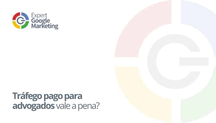 Tráfego pago para advogados vale a pena?